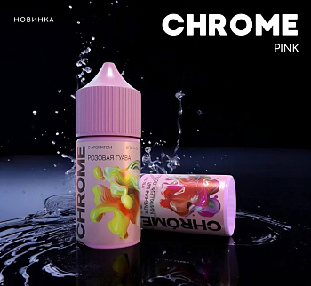 Ар CHROME PINK STRONG "Бабл Гам" 30-20